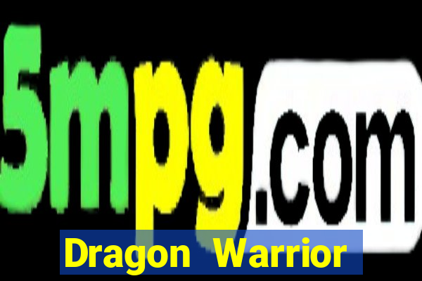 Dragon Warrior legend champion dinheiro infinito dragon warriors champions